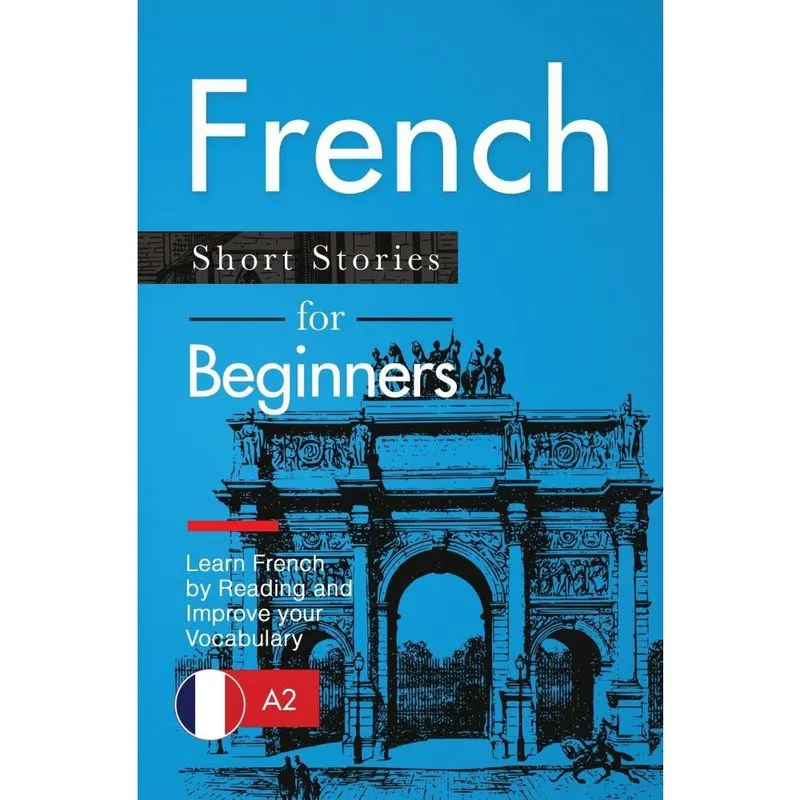 French Short Stories for Beginners