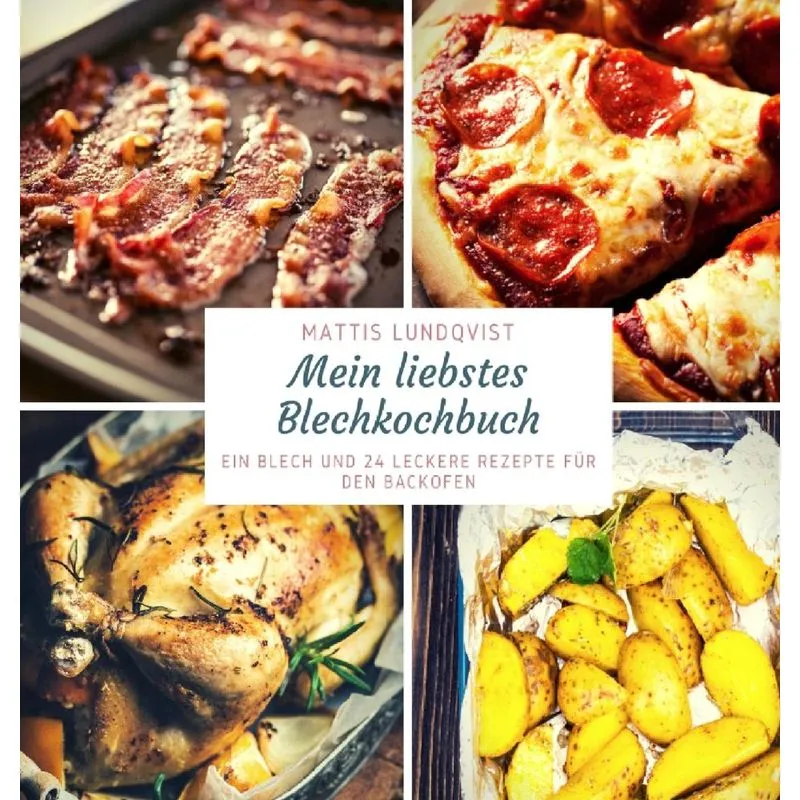 Mein liebstes Blechkochbuch