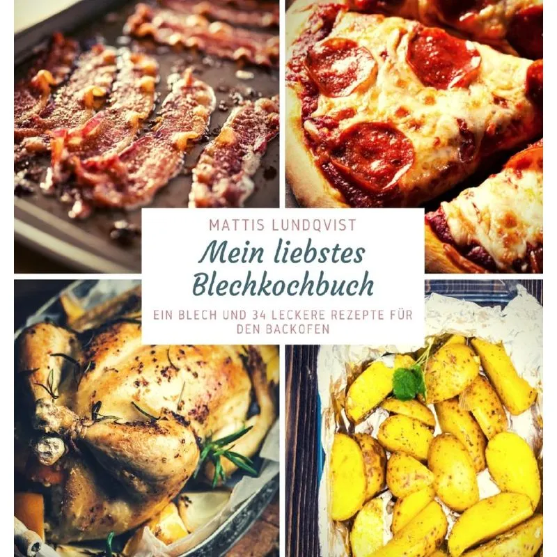 Mein liebstes Blechkochbuch