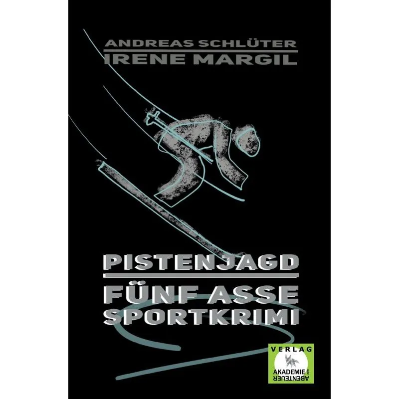 Pistenjagd - Sportkrimi