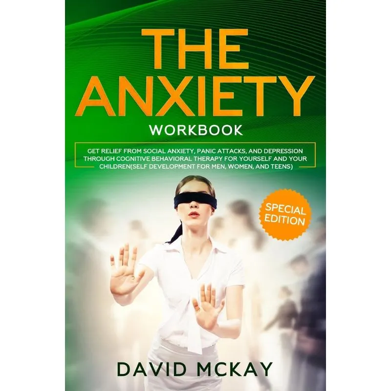 The Anxiety Workbook