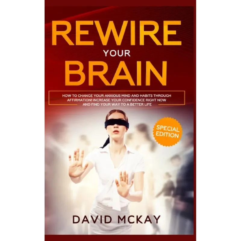 Rewire Your Brain