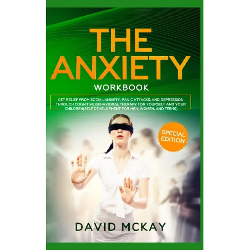 The Anxiety Workbook