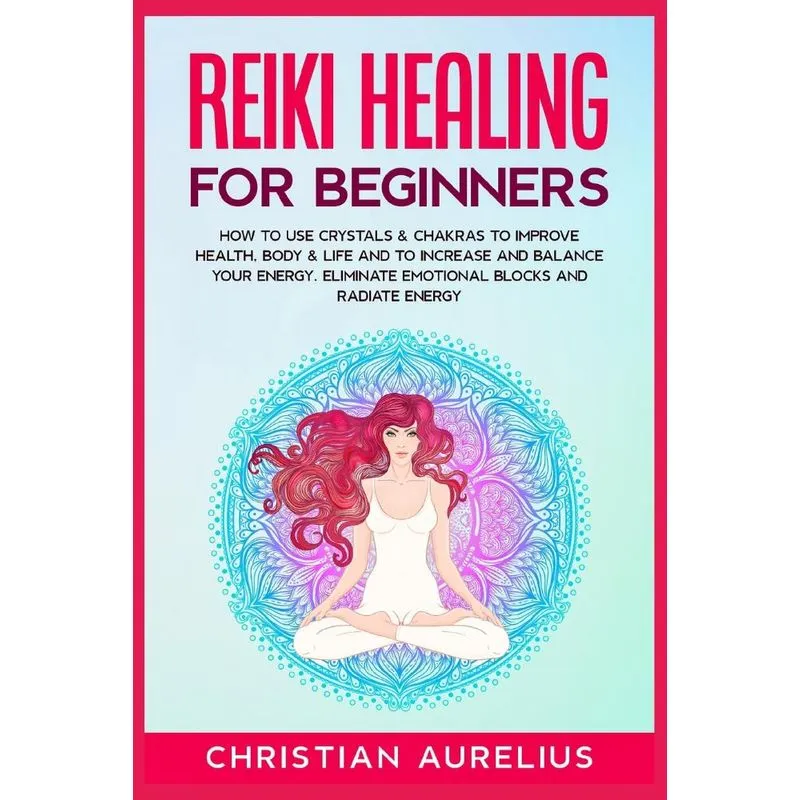 Reiki Healing for Beginners