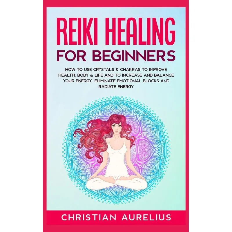 Reiki Healing for Beginners