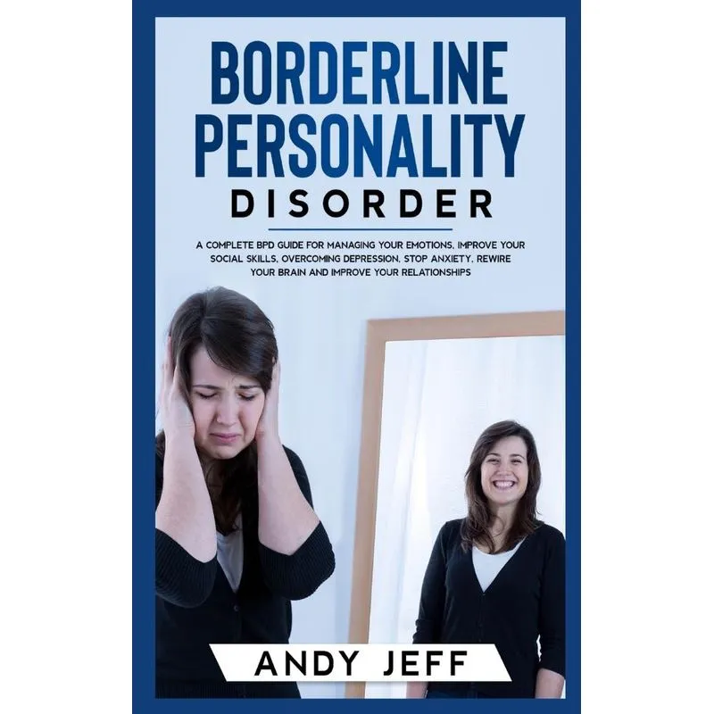 Borderline Personality Disorder