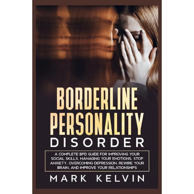Borderline Personality Disorder