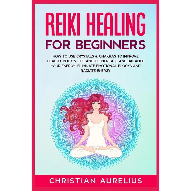 Reiki Healing for Beginners