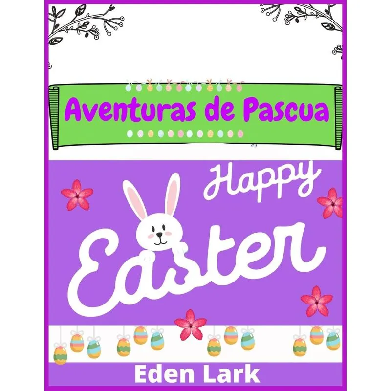 Aventuras de Pascua