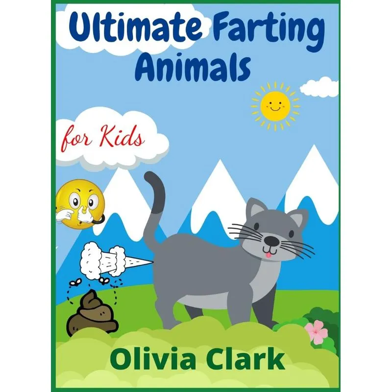 Ultimate Farting Animals for Kids