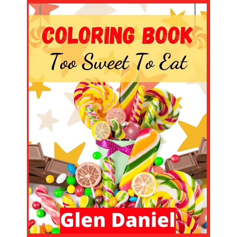 COLORING BOOK Too Sweet To Eat