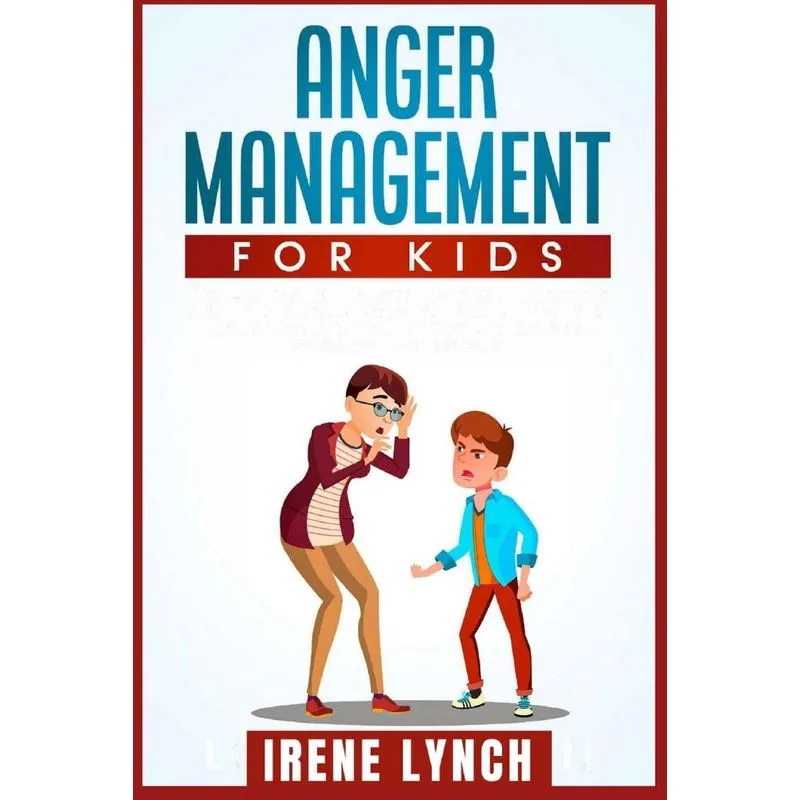 Anger Management for Kids