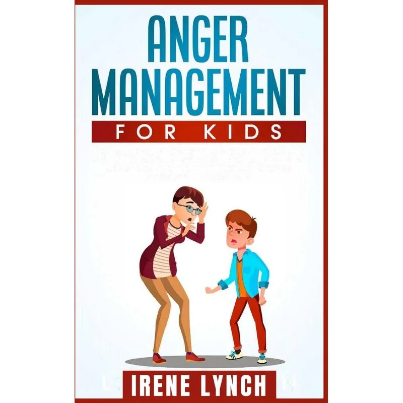 Anger Management for Kids