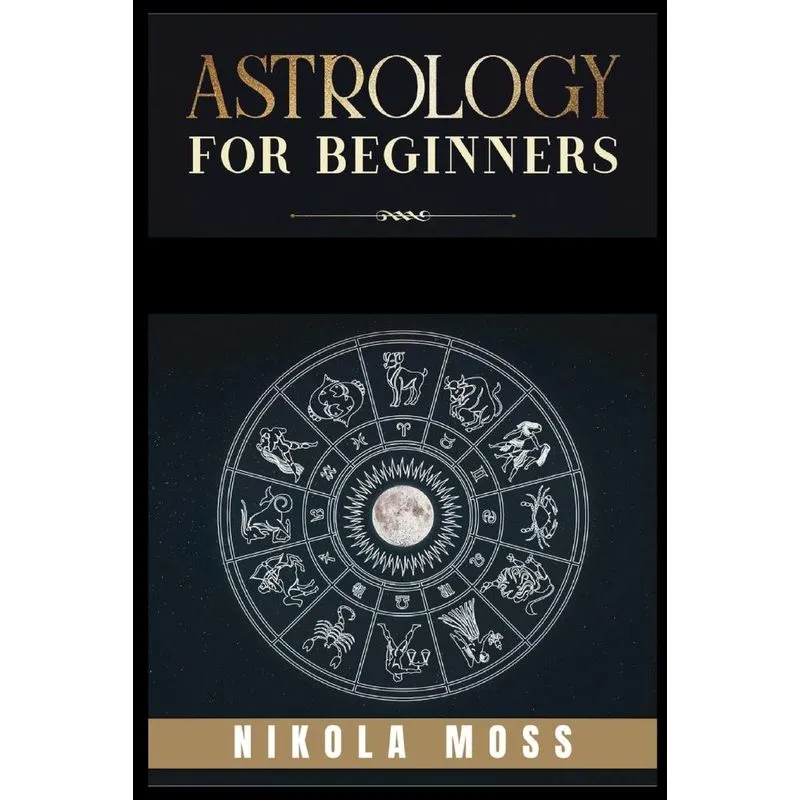 ASTROLOGY FOR BEGINNERS