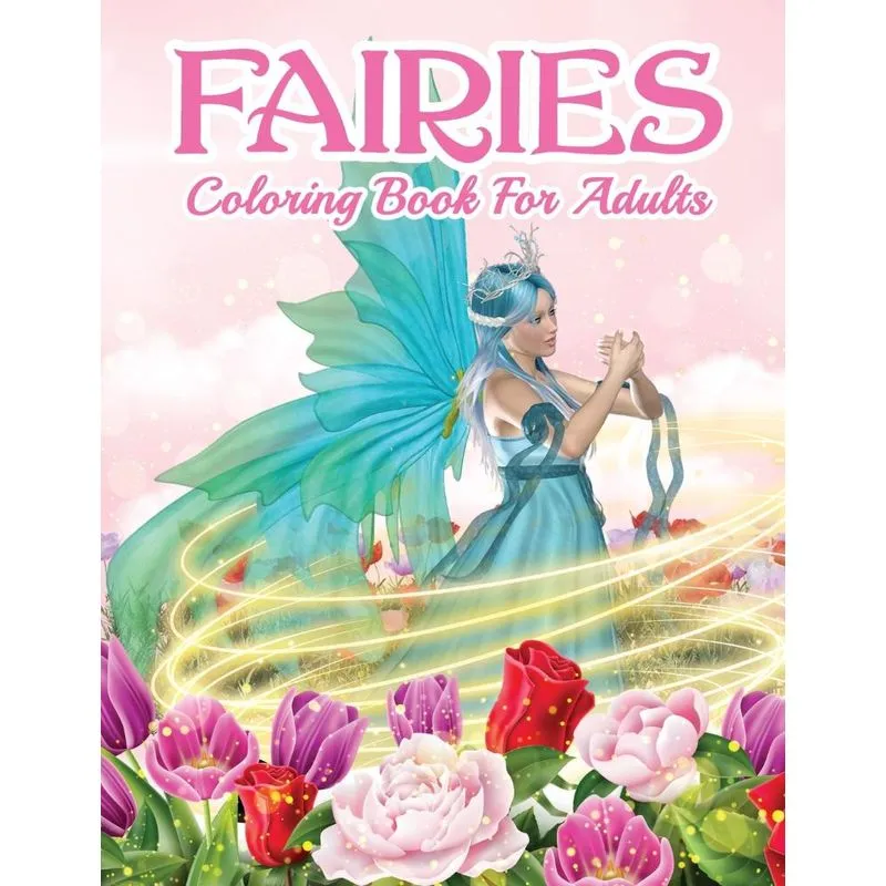 Fairies Coloring Book For Adults