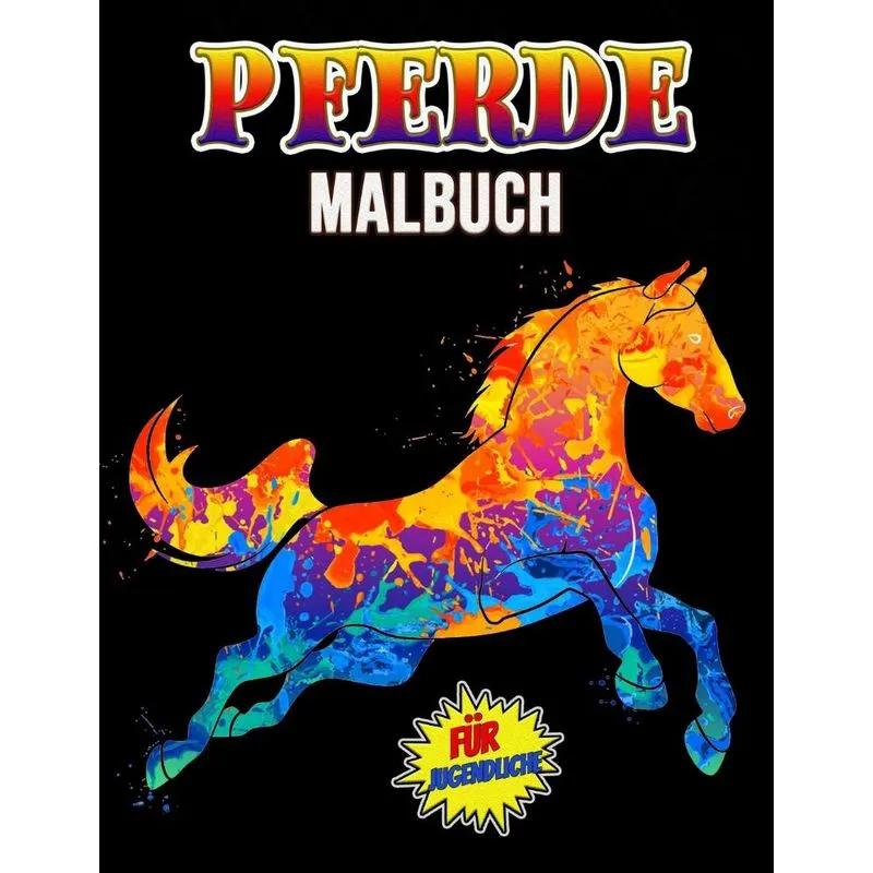 Pferde Malbuch für Jugendliche