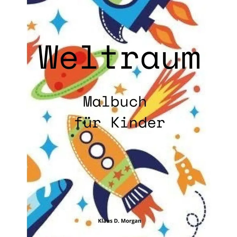 Weltraum Malbuch für Kinder