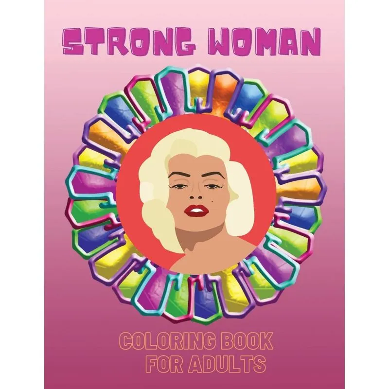 Strong Woman- Coloring Book