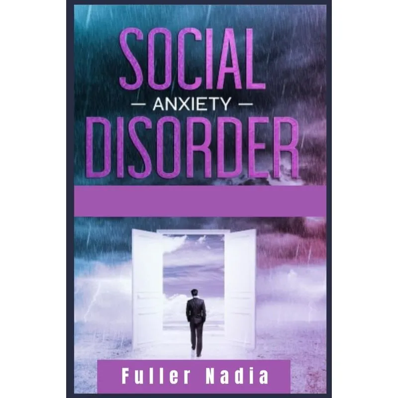 Social Anxiety Disorder