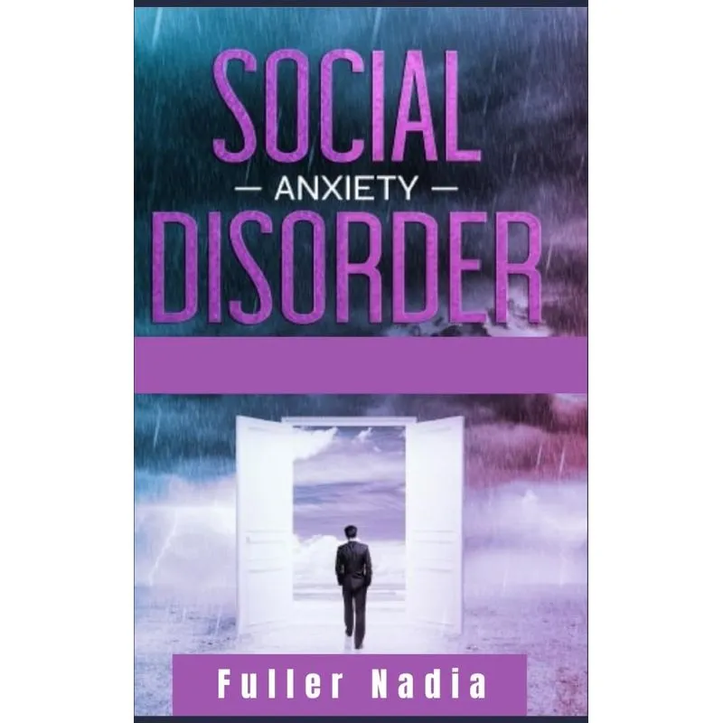 Social Anxiety Disorder