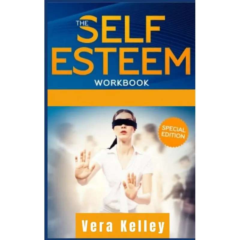THE SELF ESTEEM WORKBOOK