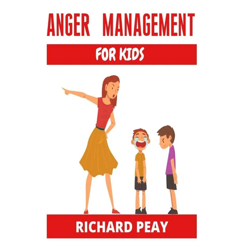 Anger Management For Kids