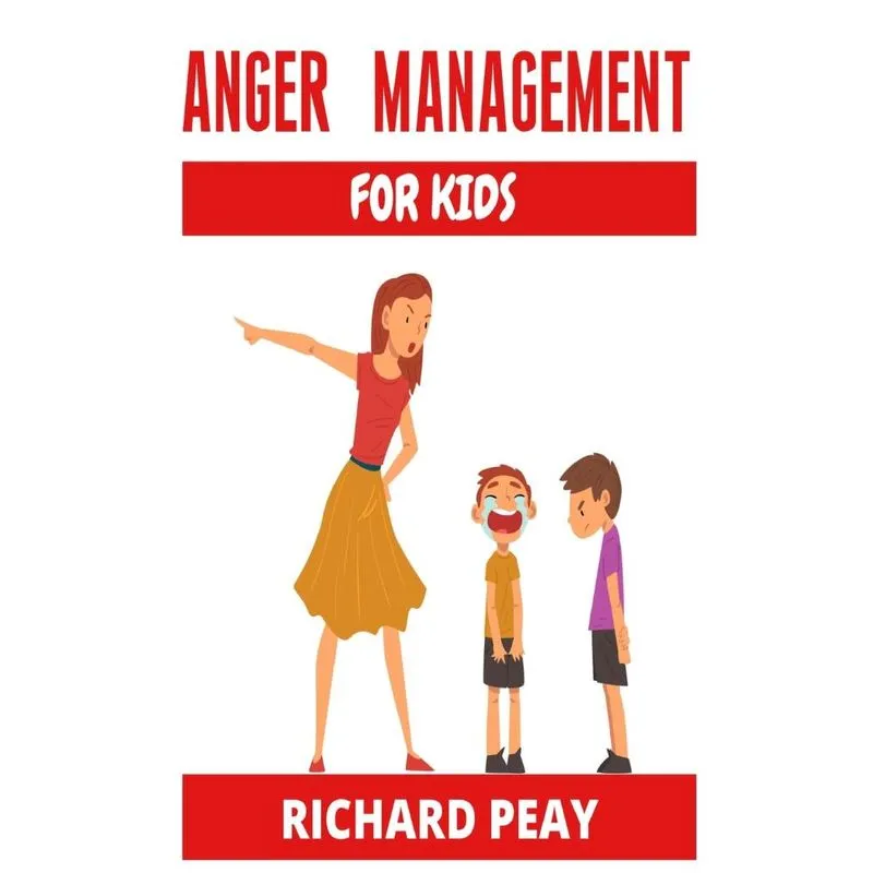 Anger Management For Kids