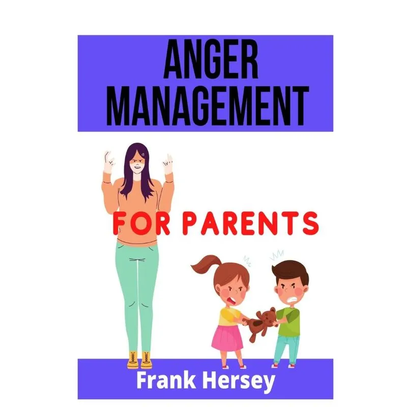 Anger Management For Parents