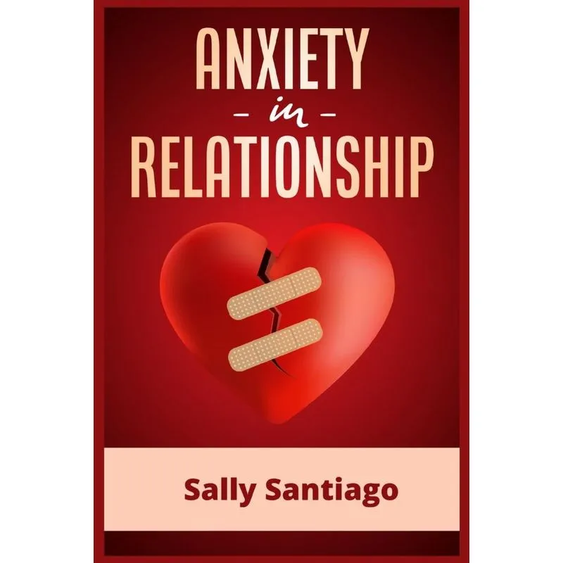 Anxiety In Relationship