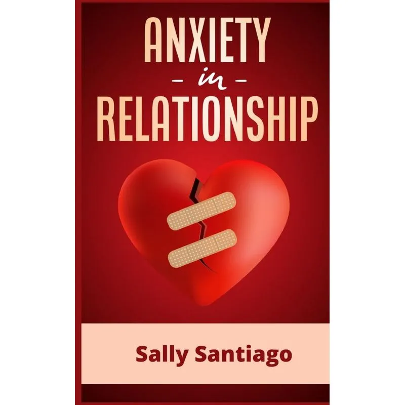 Anxiety In Relationship