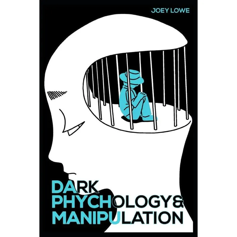 Dark Psychology And Manipulation