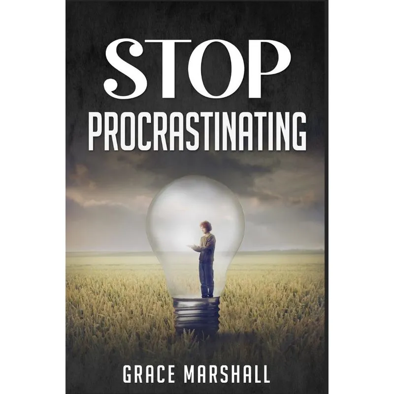 Stop Procrastinating