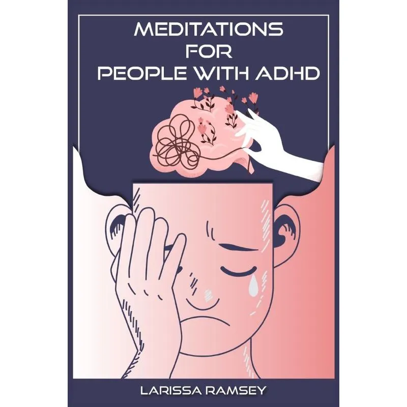 Meditations For People With Adhd