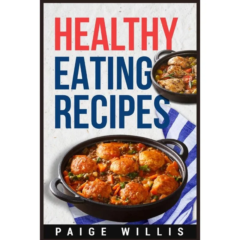 Healthy Eating Recipes