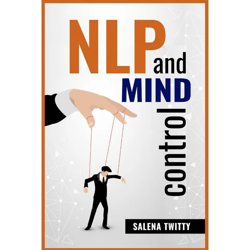 Nlp And Mind Control