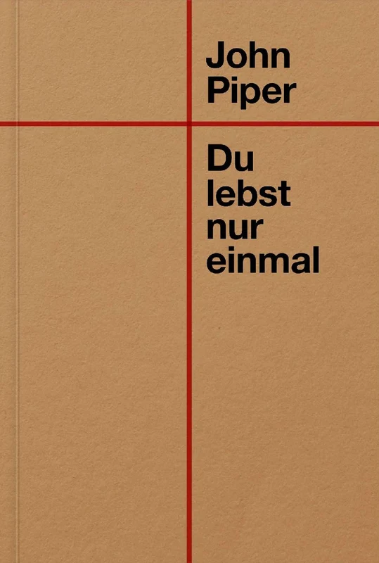 Du lebst nur einmal