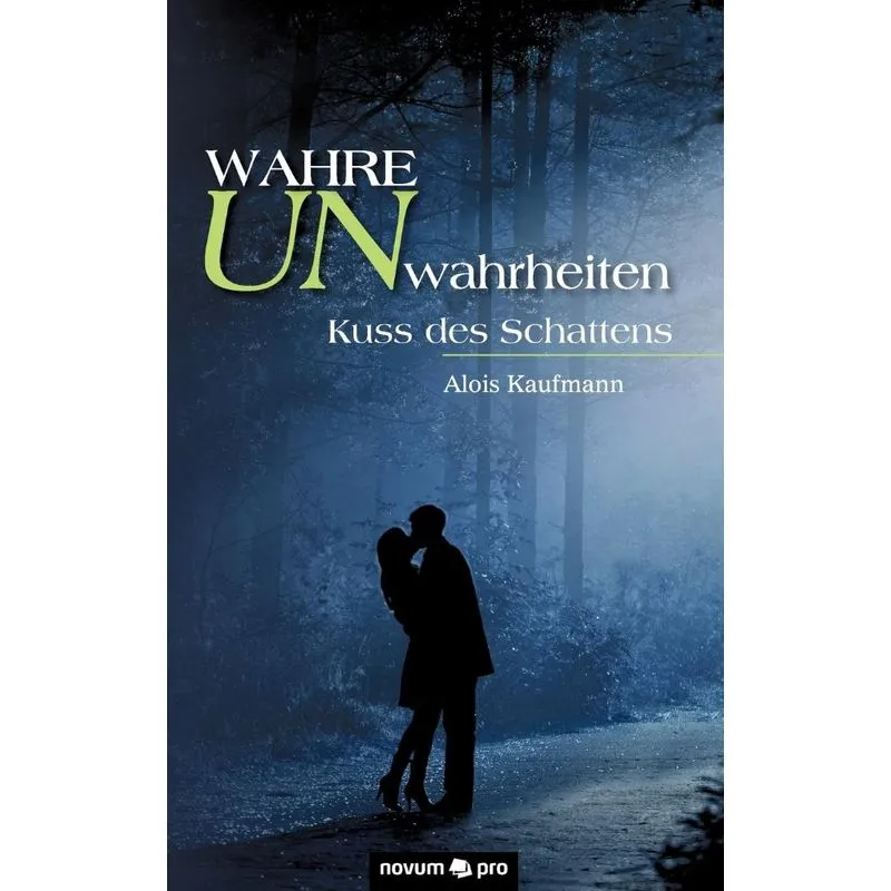 Wahre Unwahrheiten