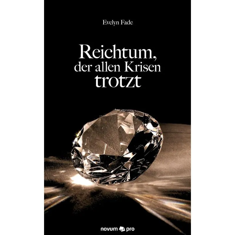 Reichtum, Der Allen Krisen Trotzt