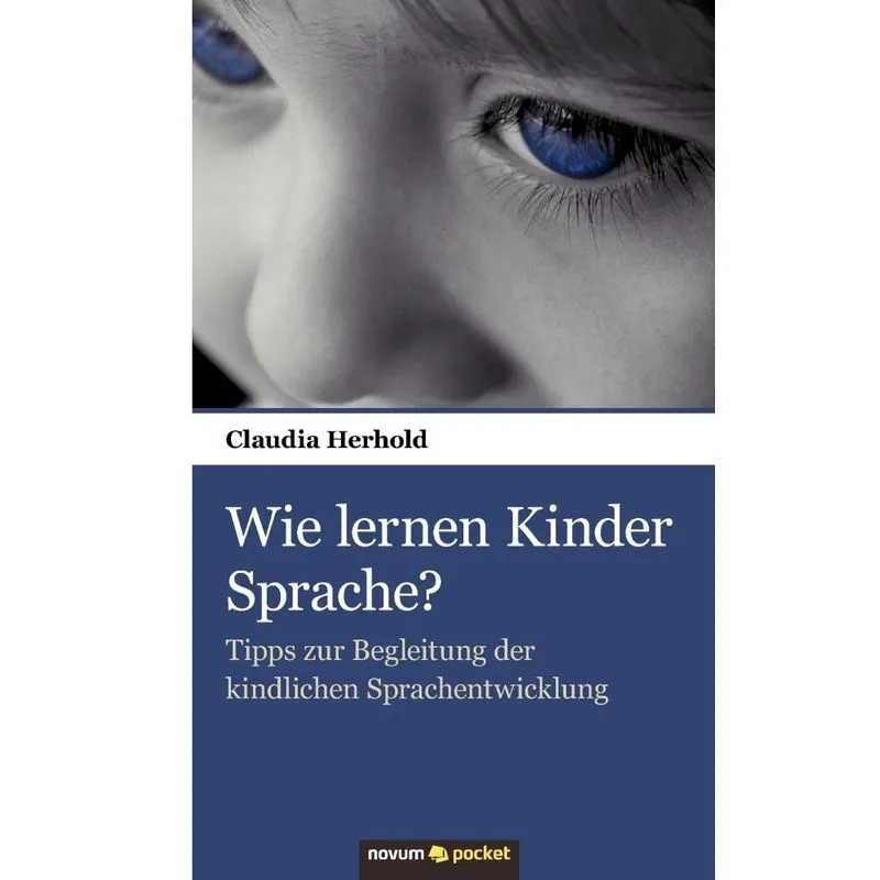 Wie lernen Kinder Sprache?