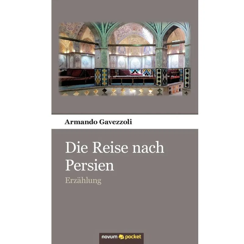 Die Reise nach Persien