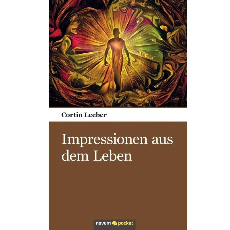Impressionen aus dem Leben