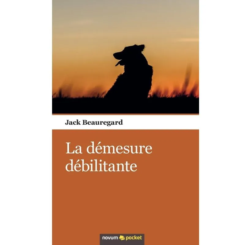 La démesure débilitante