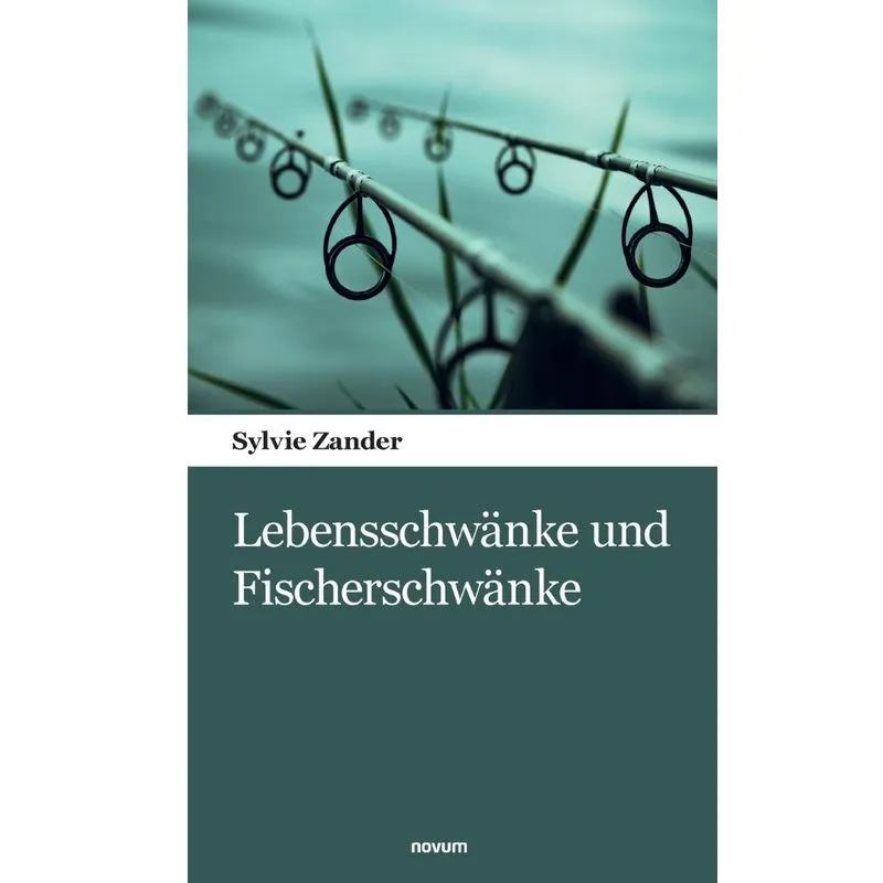 Lebensschwänke Und Fischerschwänke