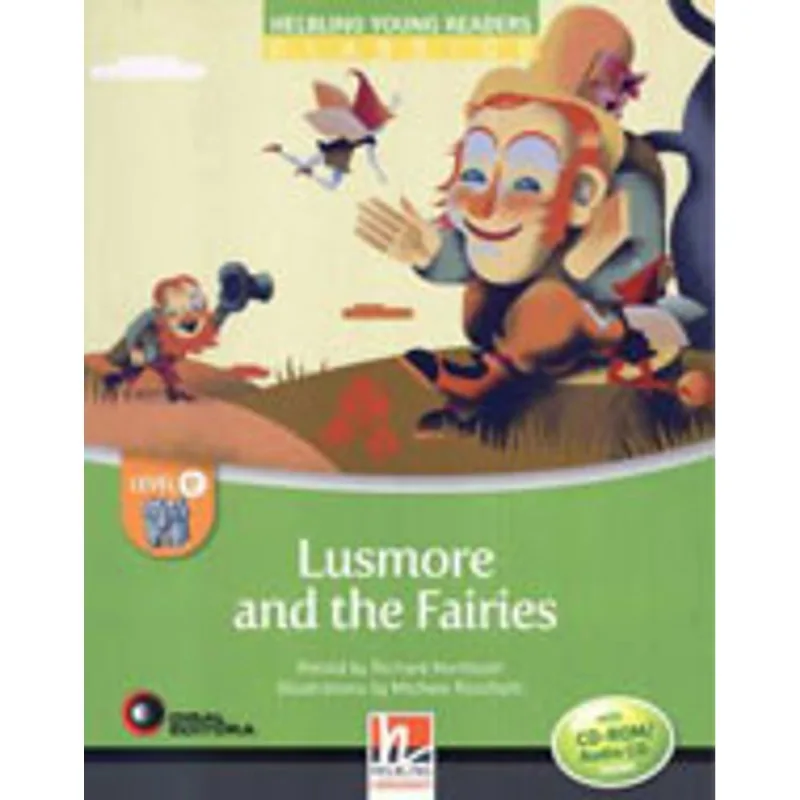 LUSMORE AND THE FAIRIES - LEVEL E + AUDIO CD
