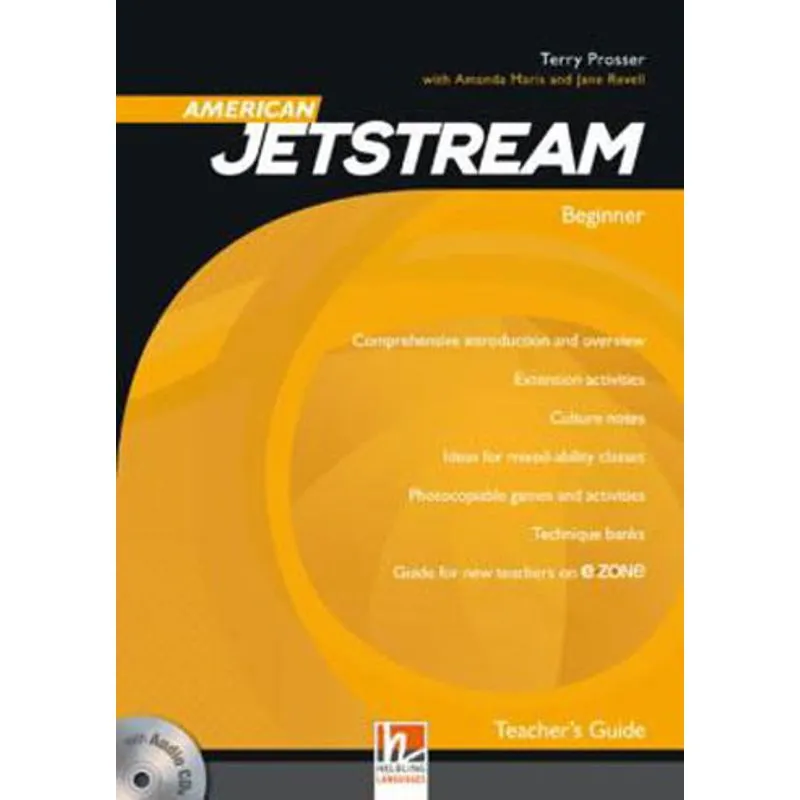 AMERICAN JETSTREAM BEGINNER - TEACHER'S GUIDE AND CLASS AUDIO CD AND E-ZONE