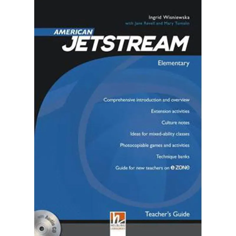 AMERICAN JETSTREAM ELEMENTARY - TEACHER'S GUIDE WITH E-ZONE AND CLASS AUDIO CD