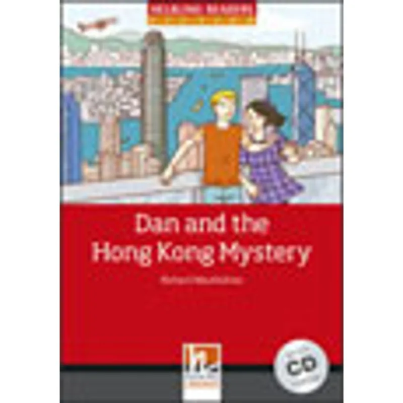 DAN AND THE HONG KONG MYSTERY - LEVEL 3 + AUDIO CD