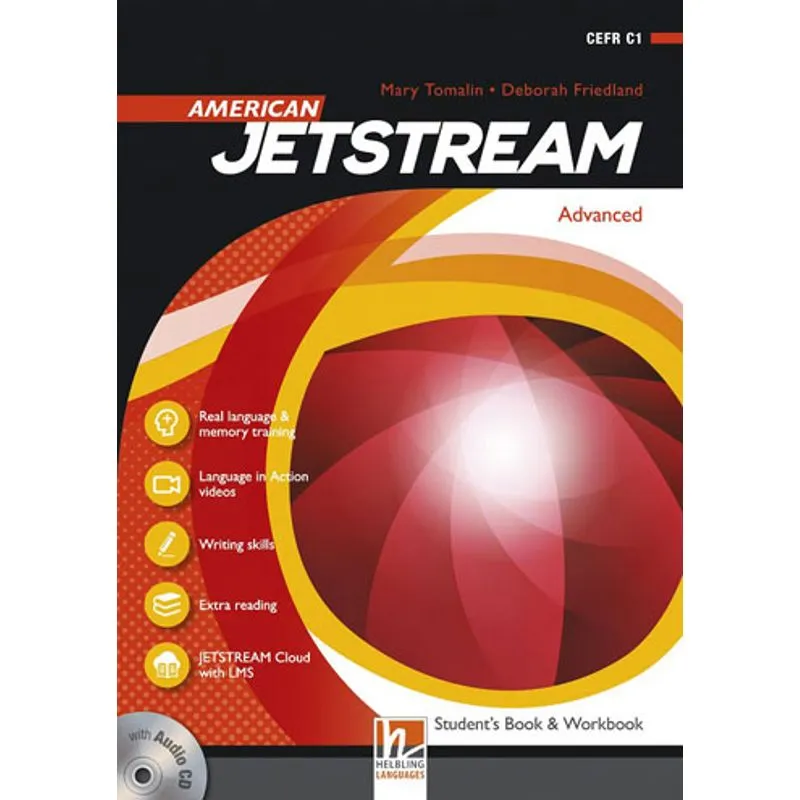 AMERICAN JETSTREAM ADVANCED - STUDENT'S BOOK AND WORKBOOK WITH CD AND E-ZONE