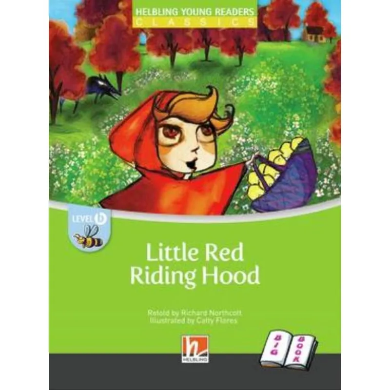LITTLE RED RIDING HOOD - BIG BOOK - LEVEL B