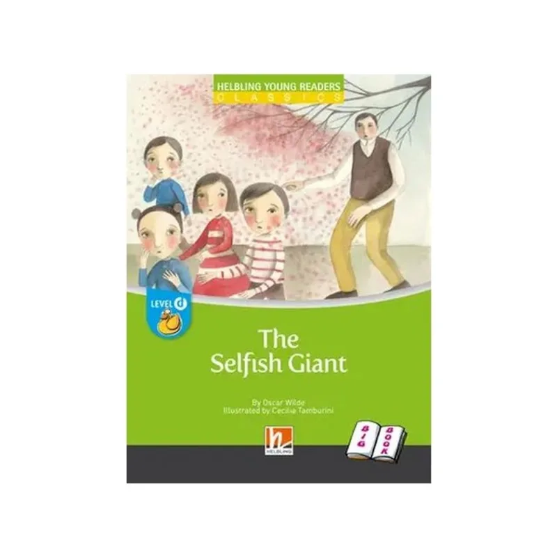 THE SELFISH GIANT - BIG BOOK - LEVEL D